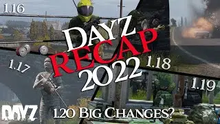 Dayz What Changed In 2022