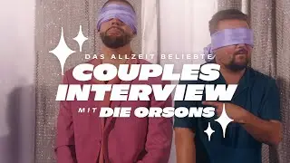 Das allzeit beliebte Couples Interview mit Die Orsons - Folge #3