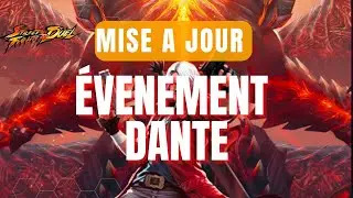 💥 STREET FIGHTER DUEL 💥 ÉVENEMENT DANTE !! ( Mise à jour !)