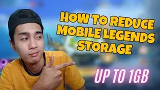 HOW TO REDUCE MOBILE LEGENDS STORAGE UP TO 1GB 2022