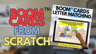 BOOM CARDS FROM SCRATCH TUTORIAL