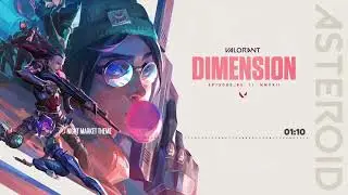 Valorant Night Market  - Official Theme | Episode 5 Act II