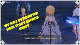 We Will Be Reunited - Main Story Archon Quest | Genshin Impact