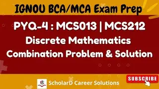 PYQs | Combinations | Discrete Mathematics | MCS-013 | MCS-212 | IGNOU BCA, MCA | #combinations