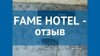 FAME HOTEL 3* Турция Кемер отзывы – отель ФАМЕ ХОТЕЛ 3* Кемер отзывы видео