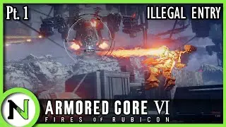 Stepping into Armored Core VI: Fires of Rubicon - First Playthrough [Pt.1]