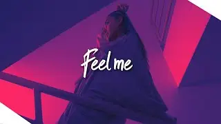 Massy x Efemero - Feel Me //🌹