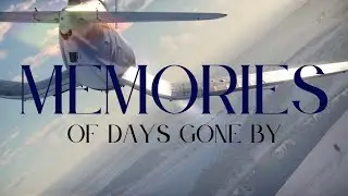Memories of Days Gone By - A War Thunder Cinematic