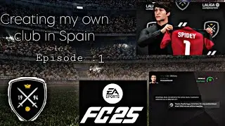 Creating my own club in Spain 