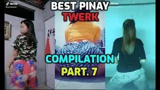 Pinay Twerking 2020 TikTok | Bawal Tigasan | PART. 7