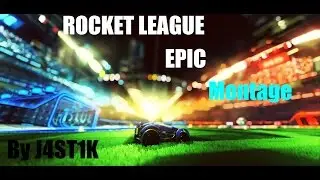 Rocket League | Epic Montage (ft. PSYCHO)