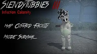Slendytubbies 3 Infection Calamity Public Beta v1.01 - Map Custard Facility (Day) | Mode Survival