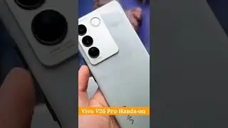 Vivo V26 Pro Hands-on! #shorts #vivov26pro #vivo