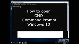 How to open CMD Command Prompt Windows 10