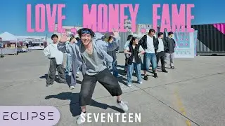 [KPOP IN PUBLIC] OT13 SEVENTEEN ‘LOVE, MONEY, FAME (ft. DJ Khaled)’ One Take Dance Cover - ECLIPSE