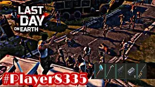 Player8335 #Ldoe - Last Day On Earth