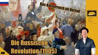 Russian Revolution 1905 - the beginning of the end of the Empire