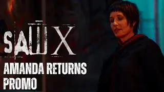 SAW X (2023) | 'Amanda Returns' Promo