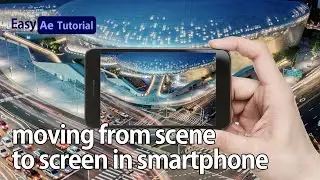 After Effects tutorial - The effect of moving from scene to screen in smartphone
