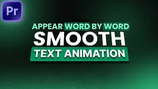 Smooth Word-by-Word Text Animation (Premiere Pro)