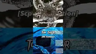 Scp 3125 VS Tom Taylor 