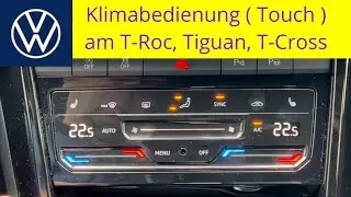VW Touch climate control unit of a T-Roc, Tiguan, T-Cross, Polo explained