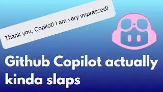 Github Copilot is actually good now, but maybe not for the reasons you'd think!