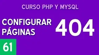 Configurar página 404 |  | Curso PHP y MySQL #61