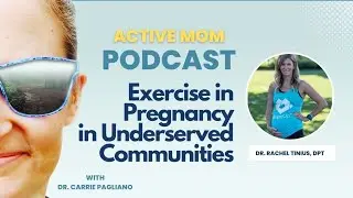 DR.  RACHEL TINIUS | Exercise in Pregnancy & Underserved Communities