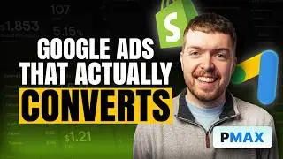 How To Set Up A Performance Max Google Ads Campaign (Shopify)