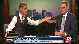 MorningLine: White County Sheriff's Investigation P.3