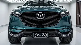 2025 Mazda CX-70 - A Deep Dive into Mazda’s Latest Luxury SUV!
