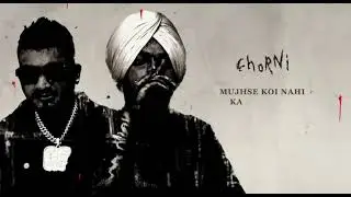 Chorni(Different Version)-SIDHUMOOSEWALA , DIVINE-- Not Offical Audio