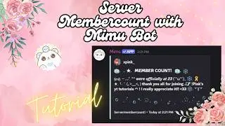 SERVER MEMBERCOUNT WITH MIMU | TUTORIAL | AESTHETIC | DISCORD