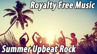 Summer Upbeat Rock Royalty Free Music Audio Jungle