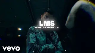 LMS - Freestyle #213, Pt. 3