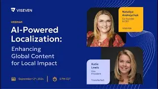 VISEVEN | WEBINAR | 2024 | AI-Powered Localization: Enhancing Global Content for Local Impact
