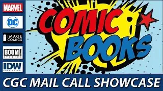NYCC '24 CGC Mail Call Showcase 12/08