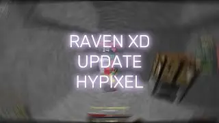 RavenXD v2.0.0 update on Hypixel | FireballFly, JumpScaffold, Killaura