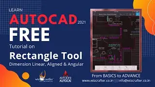 #5 | AutoCAD Tutorial - R2021 | Rectangle Command, Dimension Linear, Aligned & Angular.