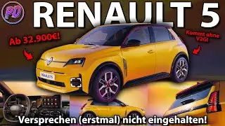 RENAULT 5 - Zum Bestellstart Versprechen (erstmal) nicht eingehalten!