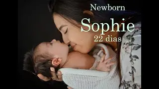 Newborn Sophie 22 dias