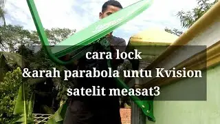 cara memasang parabola mini Ku Band, lock measat3 kvision