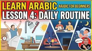 Learn Arabic – Lesson 4: Daily Routine | Arabic for Beginners