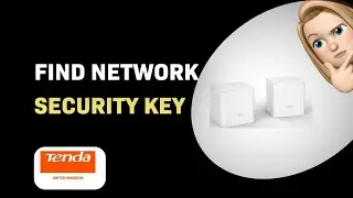How to Find Your Network Security Key on Tenda Nova MW3 Router