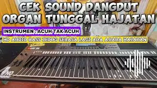 Cek Sound Dangdut Orgen Tunggal [ Instrumen Acuh Tak Acuh HD AUDIO BASS GLER
