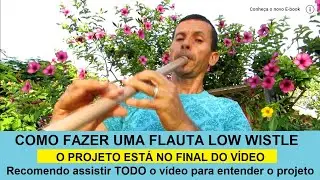 How to make a tenor recorder in D, low whistle type.