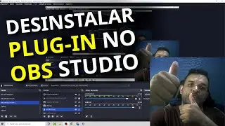 Como remover plugins no OBS Studio de forma simples e fácil