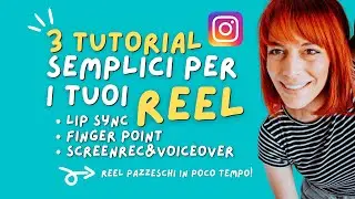 Come creare Reel su Instagram (TUTORIAL SEMPLICE PER 3 TIPI DI REEL)