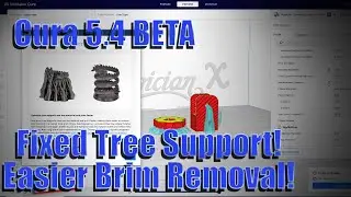 Cura 5 4 beta! Fixed tree support and improved support inteface, and easier to remove brims!